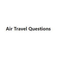 Air Travel Questions