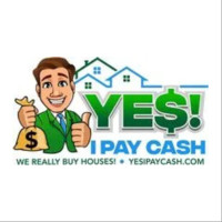Yes I Pay Cash - We Buy Houses