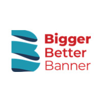 Bigger Better Banner