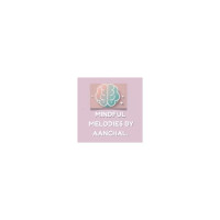 Mindful Melodies By Aanchal