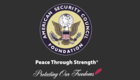 The American Security Council Foundation Advances National Security And Freedom Through Knowledge