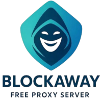 Blockaway Proxy Guide – Unblock Restricted Websites Fast & Secure