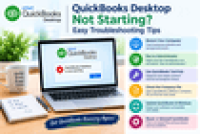 QuickBooks Desktop Not Starting? Easy Troubleshooting Tips