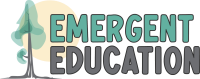 Emergent Education
