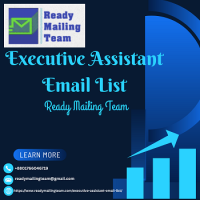 Executive Assistant Email List by Ready Mailing Team – Unlock Direct Access to Corporate Gatekeepers