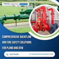 Plano Backflow Testing & Repair: Guaranteeing Water Safety with Prime Inspection