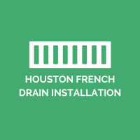 Houston French Drain Installation