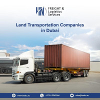 Reliable Land Transportation Companies in Dubai
