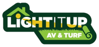 Light It Up AV & Turf