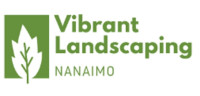 Vibrant Landscaping Nanaimo