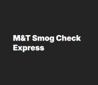 M & T Smog Check Express