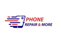 Phone Repair & More