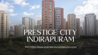 Prestige City Indirapuram