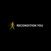 Recondition you