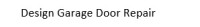 Design Garage Door Repair