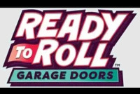 Ready to Roll Garage Doors