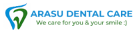 Arasu Dental Care – Healthy Smiles, Happy Lives