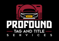Profound Tag & Title Services
