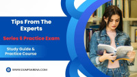 Series 6 Practice Exam Success Starts Here: DumpsArena