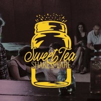 Sweet tea shakespeare