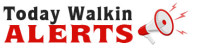 TodayWalkinAlert