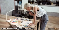 Undo Bank Reconciliation in Quickbooks Online