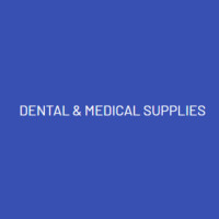 Dental and Medical Supplies