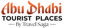 Abu Dhabi Tourist Places – Travel Saga Tourism