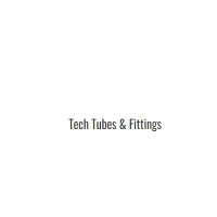 TECH TUBES & FITTINGS
