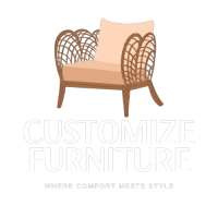 Customize Furniture