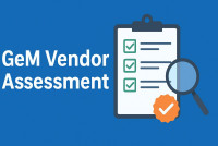 Expert GeM Vendor Assessment Service – Fast Approval & 100% Compliance