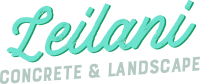 Leilani Concrete and Landscape