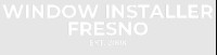 Window Installer Fresno