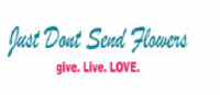 Just Dont Send Flowers