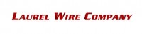 Laurel Wire Company