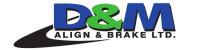 D&M Align and Brake Ltd.