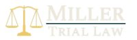 Miller Trial Law