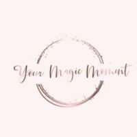 Your Magic Moment