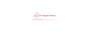 Dr. Megha Khanna – Trusted Gynecologist & Obstetrician in Delhi NCR