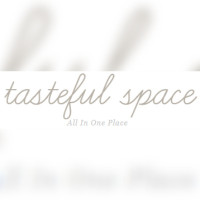 Tastefulspace
