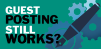 Guest Posting Sites – The Secret to Building Global Online Authority